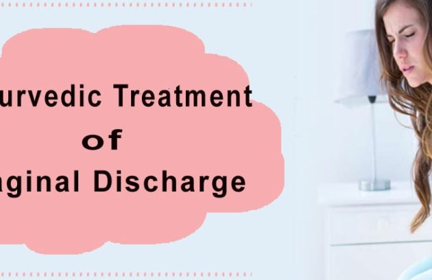 ayurvedic Treatment of vaginal discharge