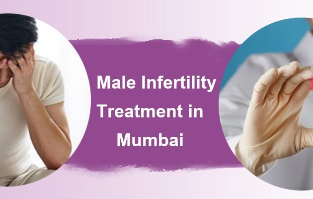Male Infertility Treatment in Mumbai